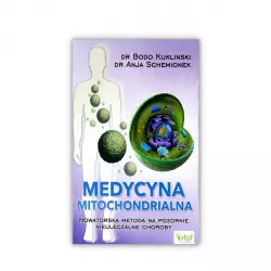 Książka Medycyna Mitochondrialna Dr Anja Schemionek i Dr Bodo Kuklinski Vital