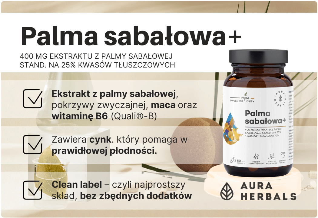 Palma sabałowa+ 400 mg Pokrzywa Zwyczajna Maca Cynk (60 kaps) Aura Herbals