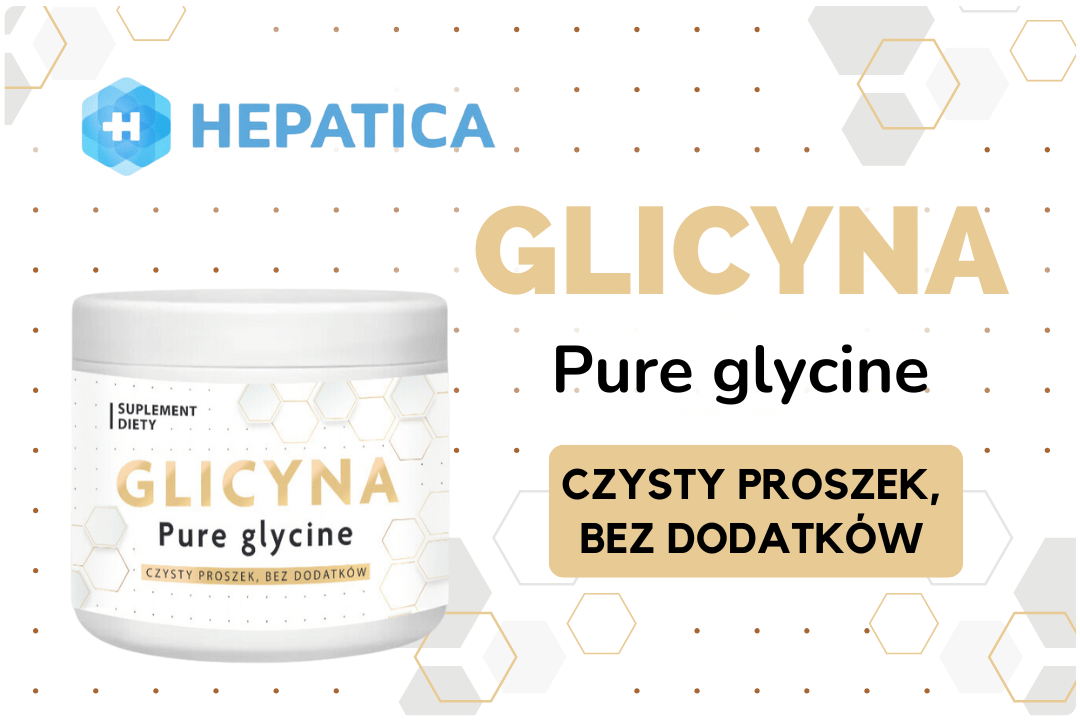 Glicyna Pure L-Glicyne Czysty Aminokwas Endogenny w Proszku 250 g Hepatica