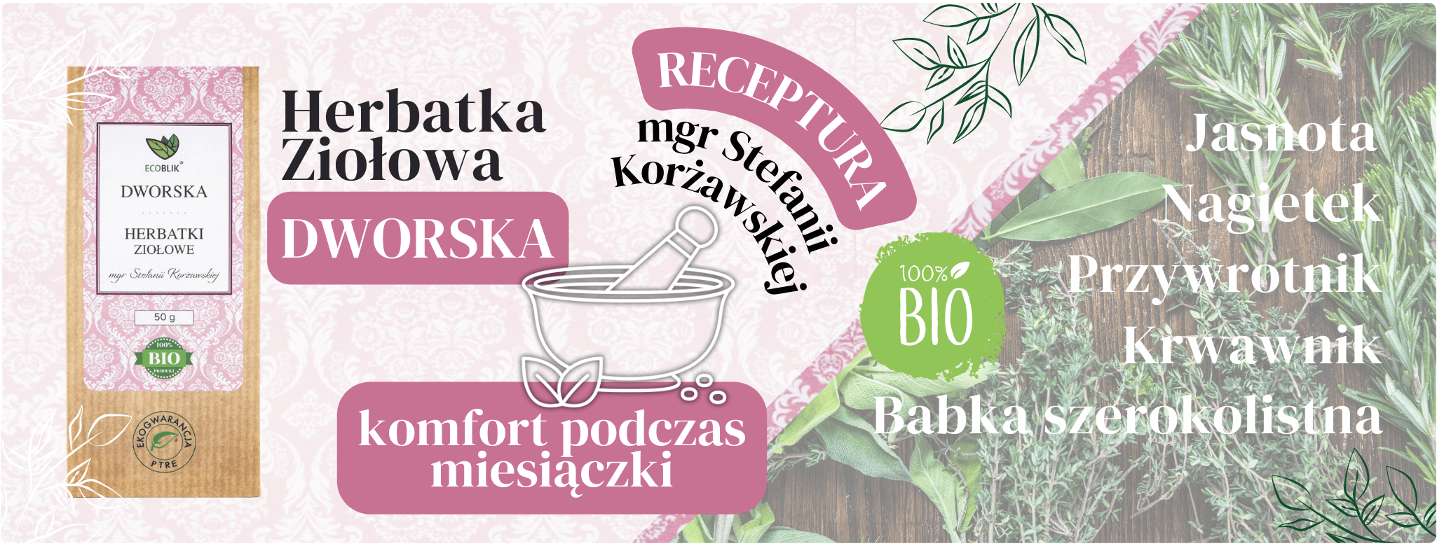 Herbatka Ziołowa DWORSKA EKO Komfort Podczas Miesiączki 50 g EcoBlik