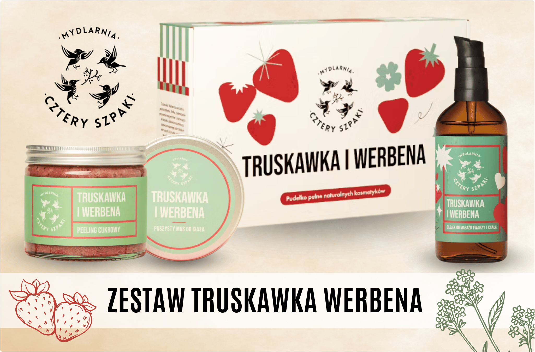 Zestaw Kosmetyków TRUSKAWKA WERBENA Mydlarnia Cztery Szpaki