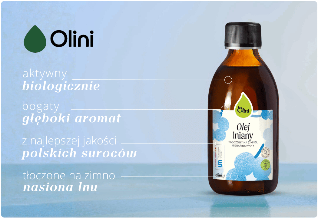 Olej Lniany Tłoczony na Zimno Nierafinowany - Kwasy Tłuszczowe Olini