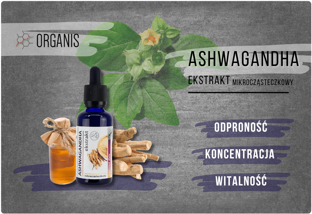 Ashwagandha Ekstrakt Mikrocząsteczkowy 50 ml Organis