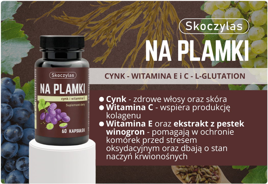NA PLAMKI Cynk Witamina E Ekstrakt z Winogron OPC (60 kaps) Skoczylas