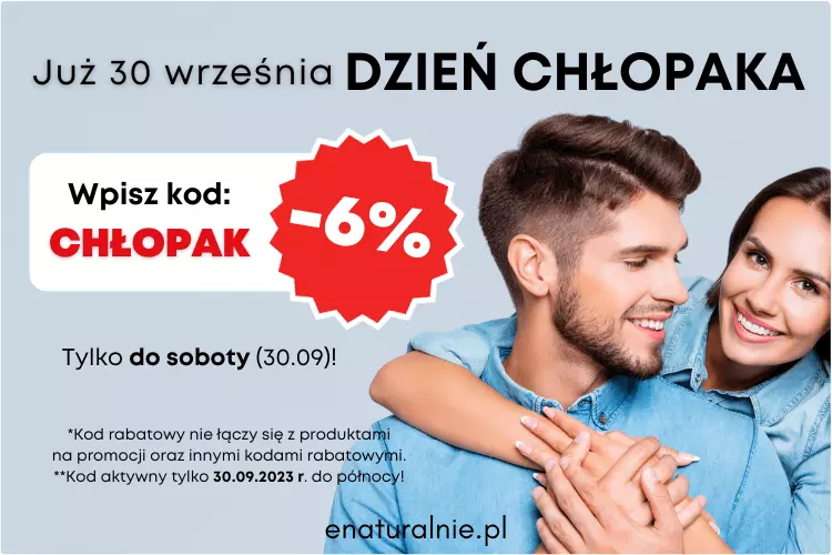 Rabat - 6% z okazji Dnia Chłopaka | Enaturalnie.pl